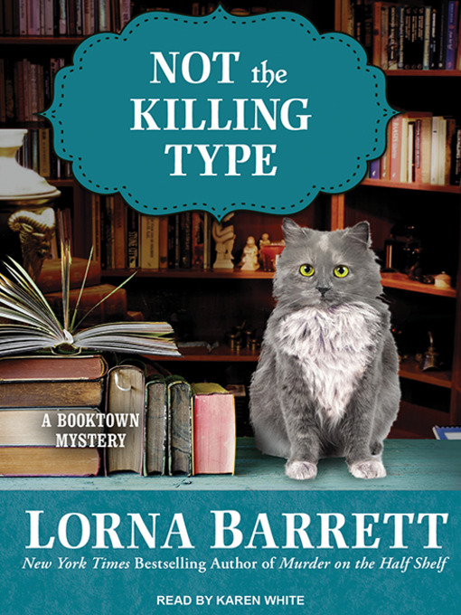 Title details for Not the Killing Type by Lorna Barrett - Wait list